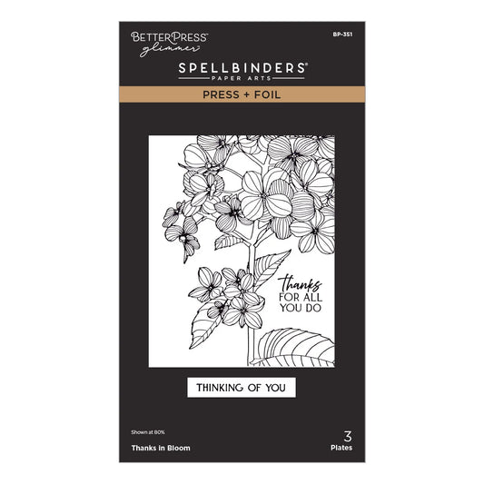 Better Dress Glimmer Spellbinders Paper Arts Press + Foil stamp set packaging, featuring a black and white floral line art design with the text 'thanks for all you do' and 'THINKING OF YOU'.