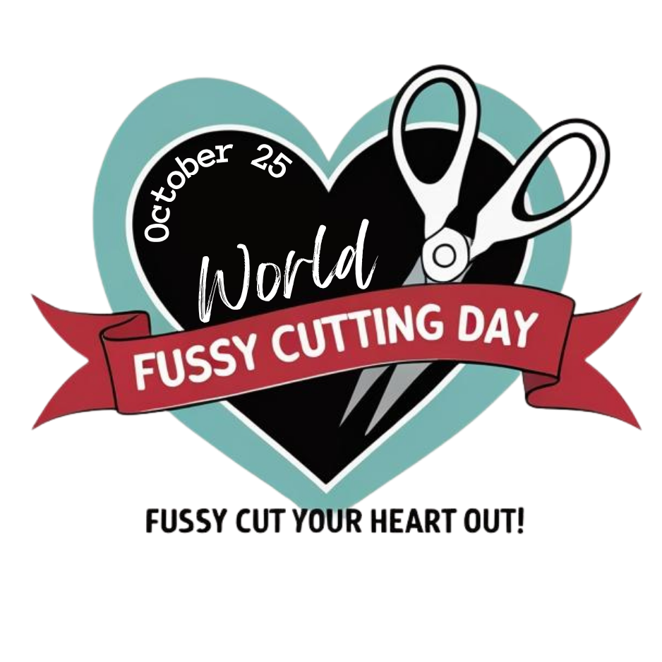 World Fussy Cutting Day - Virtual Event