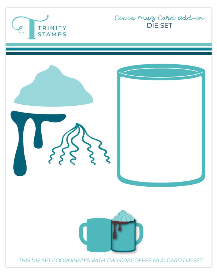 Trinity Stamps Cocoa Mug Add-On Die Set
