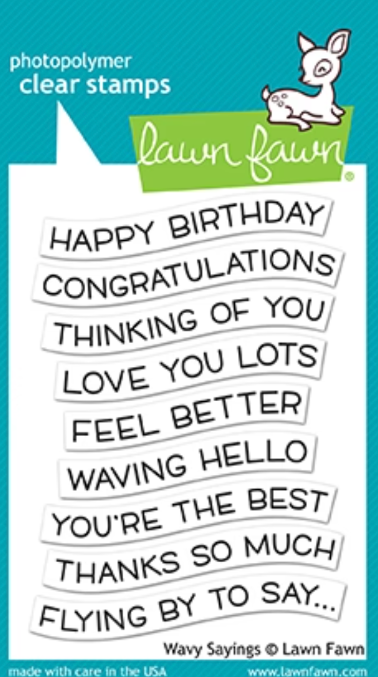 Lawn Fawn Wavy Sayings