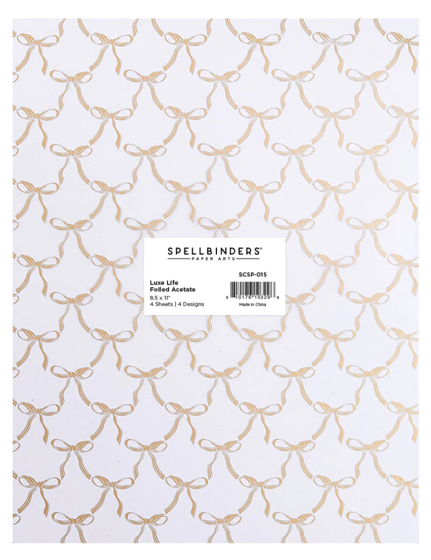 Spellbinders Luxe Life Foiled Acetate