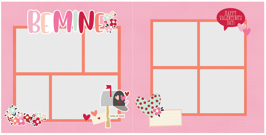 Valentine's Day themed scrapbook layout with 'BEMINE' text and decorative elements on a pink background.