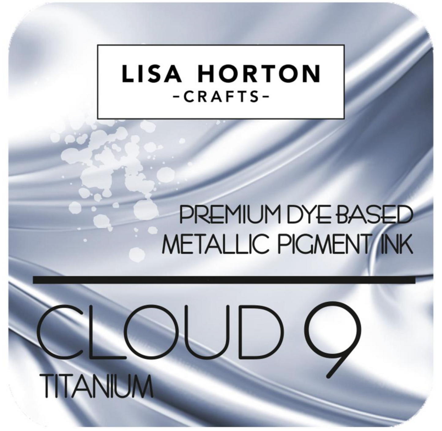 Lisa Horton Crafts Cloud 9 Metallic Inks