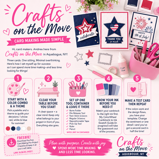 What to Check Before You Start Your Next Card (A Card Maker's Pre-Project Checklist)