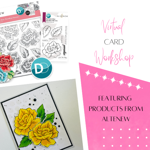 Virtual Card Workshop - Stamp Layering w/ Altenew