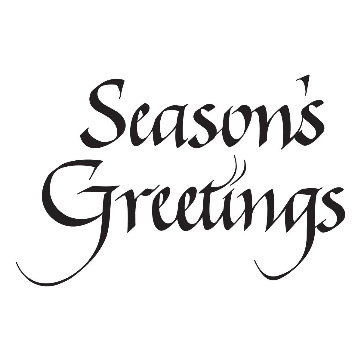 Season's Greetings upright italic script stamp in black on white background