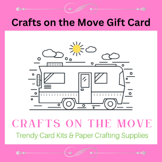 Crafts on the Move Gift Card