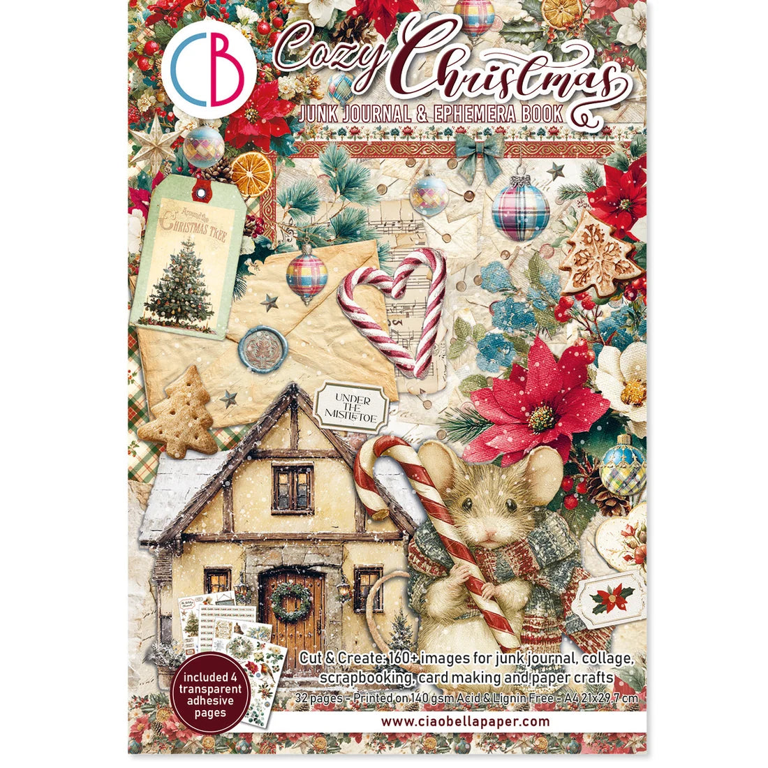 Cozy Christmas Junk Journal & Scrapbook Book cover by Ciao Bell Paper, featuring a festive collage of holiday elements including a small cabin, candy canes, ornaments, poinsettias, and vintage paper textures.