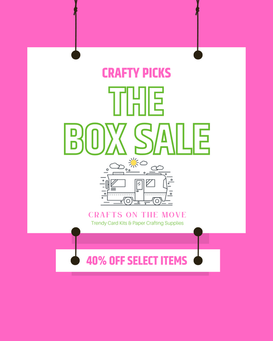 Crafty Picks The Box Sale - In Store Event Only