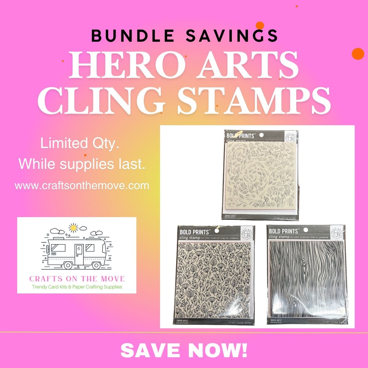 Promotional graphic for a bundle of Hero Arts Cling Stamps, showing three packaged stamp sheets on a pink-to-yellow gradient background with text reading 'Bundle Savings' and 'Hero Arts Cling Stamps.'.