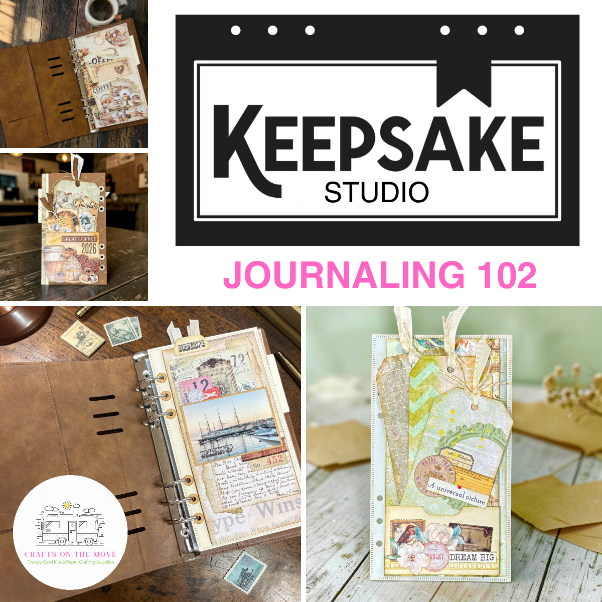 A collage-style promotional graphic for Keepsake Society Crafts on the Move, showing several handmade scrapbook/journaling keepsake pieces: an open brown binder with layered paper inserts, a hanging embellished tag, and a decorated rectangular paper piece on a rustic surface. The large central logo reads Keepsake Society, with pink text below.