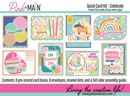 Pink and Main Quick Card Kit Celebrate with colorful card designs and text.