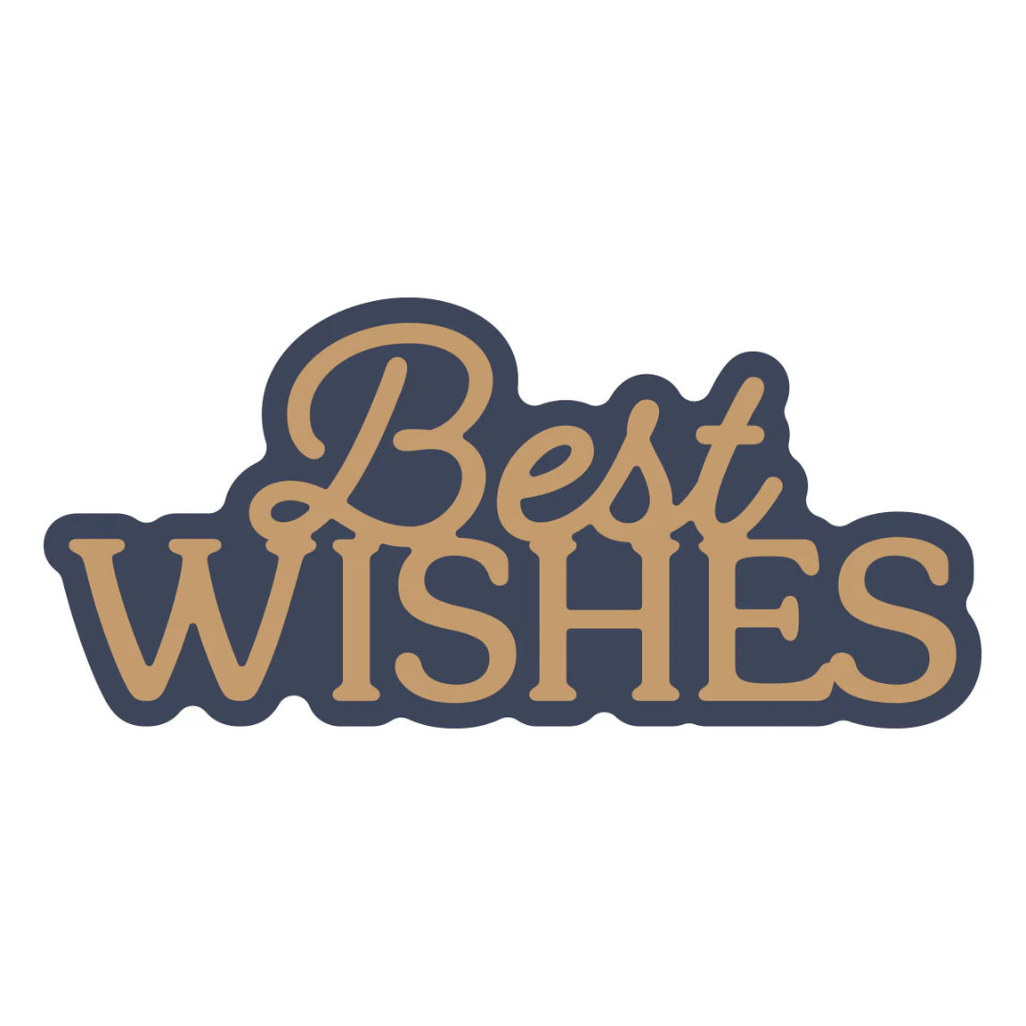 Spellbinders Layered Best Wishes Etched Dies