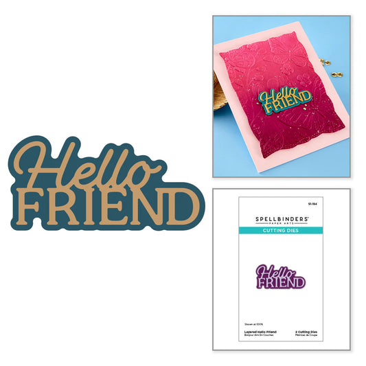 Spellbinders Layered Hello Friend Etched Dies