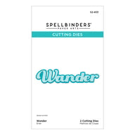 Wander sentiment die for scrapbook titles and cards Spellbinders