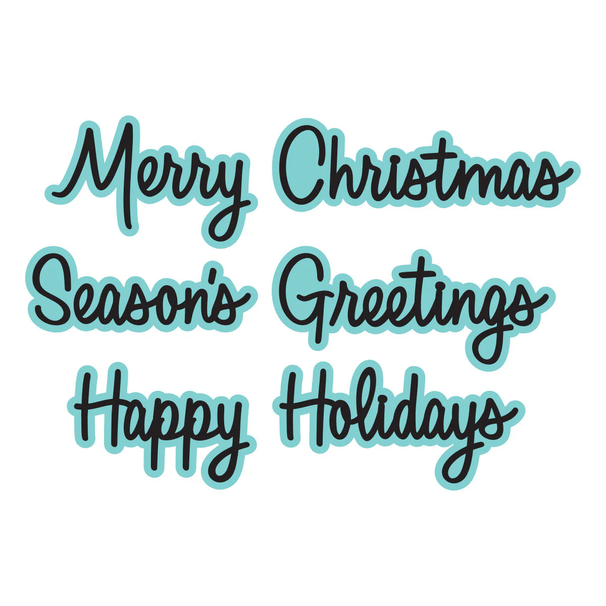Merry Christmas, Season's Greetings, Happy Holidays script die cuts in black cardstock on blue shadow