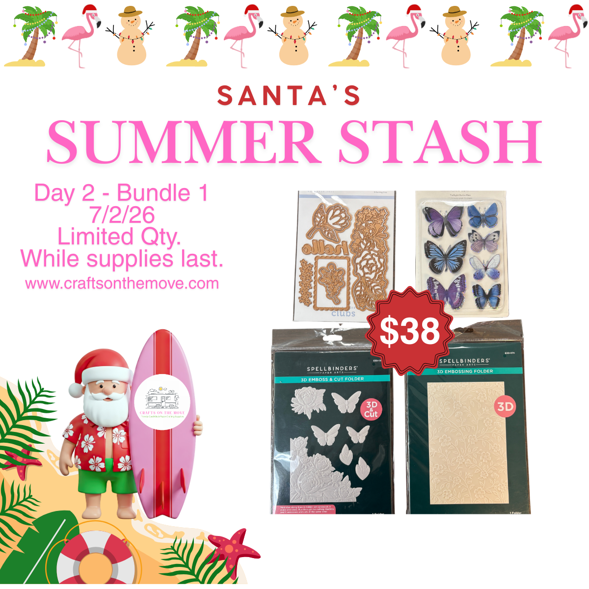 Promotional graphic for a craft bundle titled 'Santa's Summer Stash Day 2 - Bundle 1' with holiday-themed text, product photos including glitter sheets, butterfly decals, and sticker packs, a red sale badge showing $38, and a Santa holding a surfboard illustration on a white background.