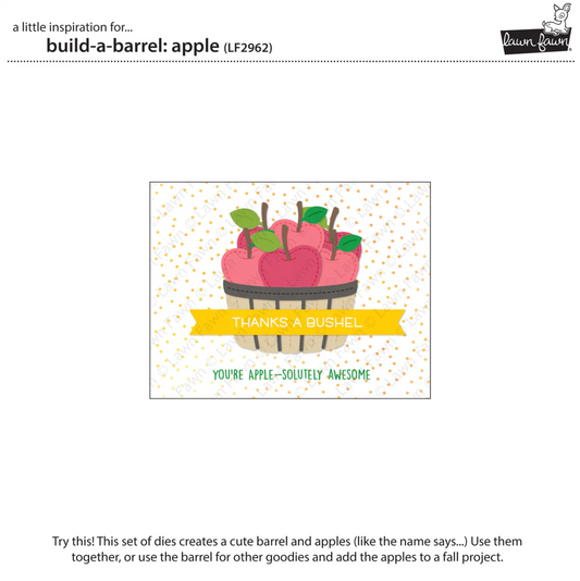 Lawn Fawn Build-A-Barrel: Apple Die Set