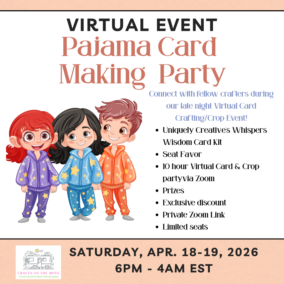 Pajama Party Card Crop — online card making workshop hosted by Crafts on the Move