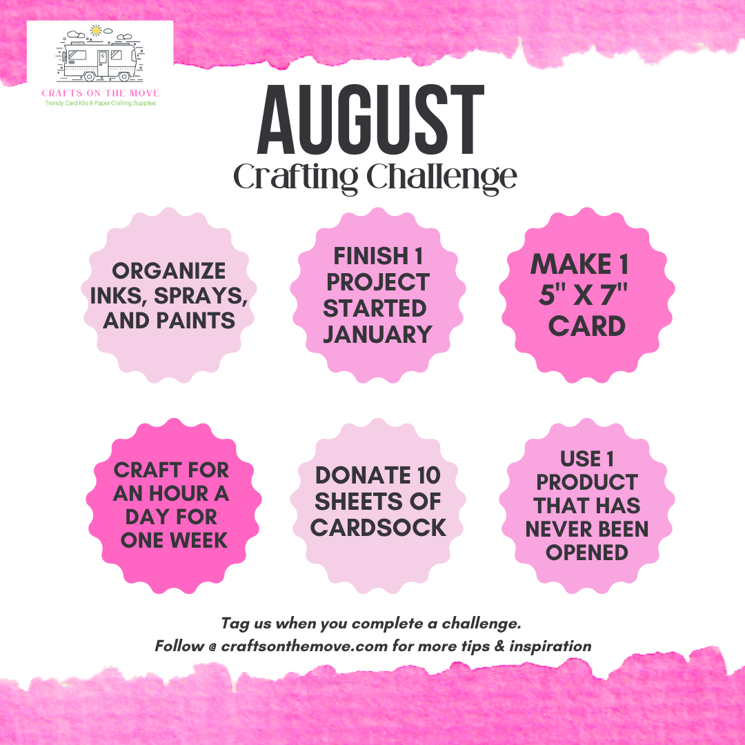 graphic for an August Crafting Challenge by Crafts on the Move, featuring pink watercolor borders and six pink rounded text boxes with challenge goals for the month.